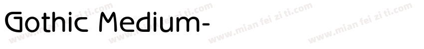Gothic Medium字体转换